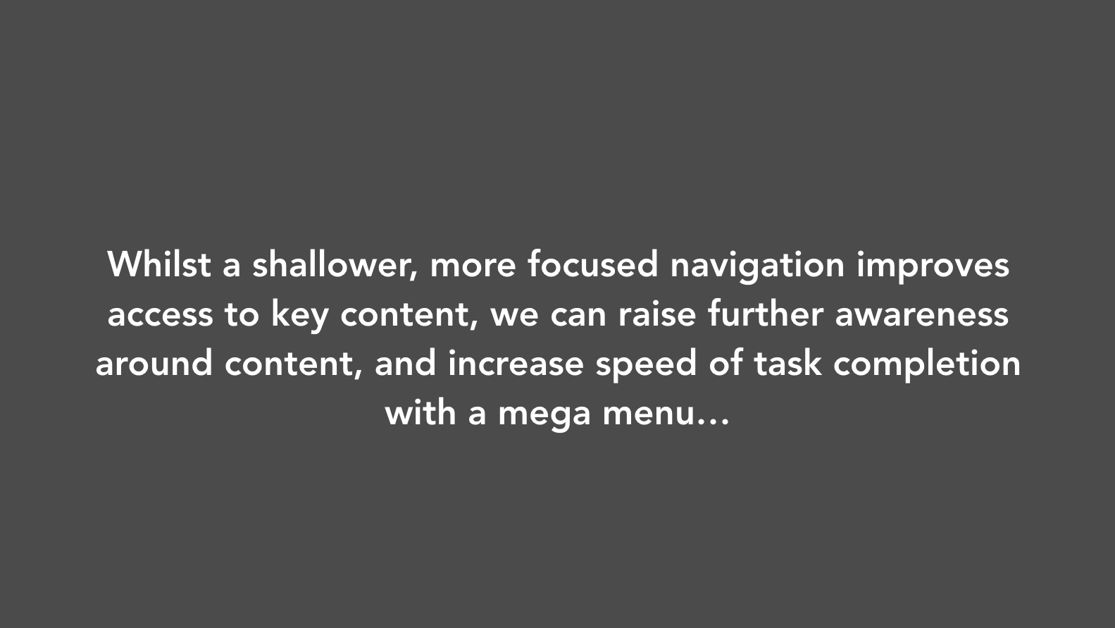 Mega menu rationale.001